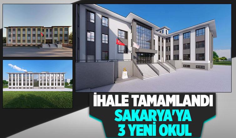 Sakarya'ya 3 yeni okul geliyor