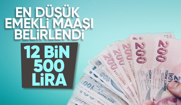 Temmuz'da uygulanacak en düşük emekli maaşı 12 bin 500 liraya yükseldi