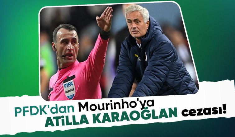 Atilla Karaoğlan'a tepki göstermişti; Mourinho'ya ceza