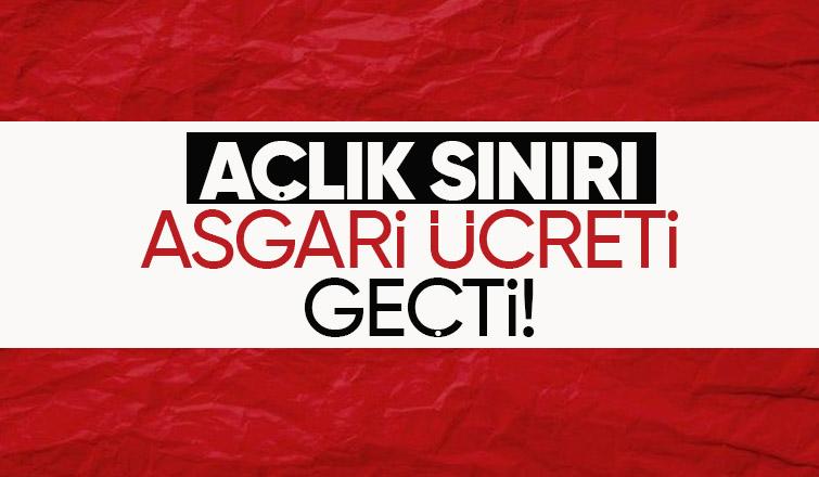 Açlık sınırı daha ilk ayda asgari ücreti geçti