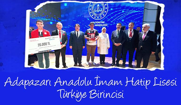 Adapazarı Anadolu İmam Hatip Lisesi birinci oldu