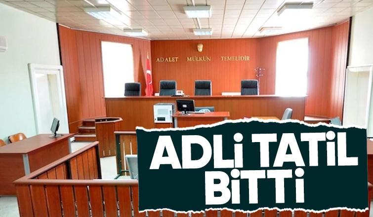 Adli tatil sona erdi