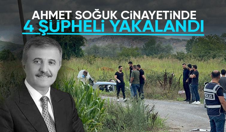 Ahmet Soğuk cinayetinde 4 kişi gözaltına alındı