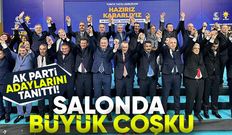 AK Parti'de coşkulu aday tanıtımı