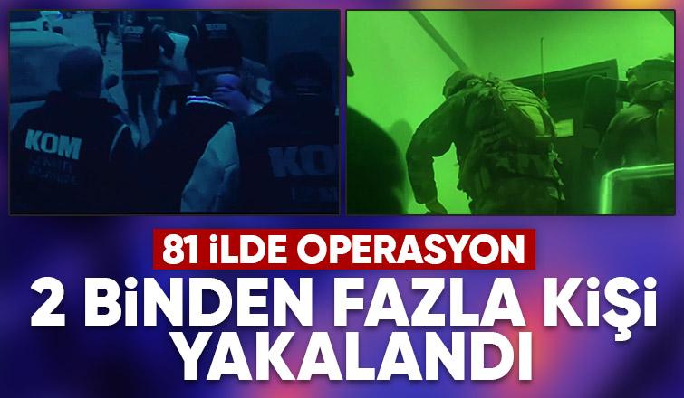 81 şehirde Çember 6 operasyonu