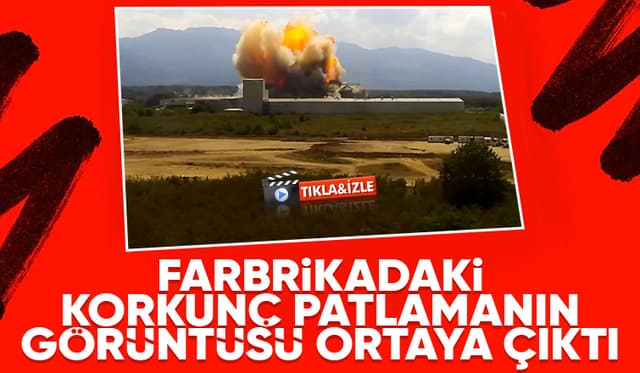 Hendek'teki fabrika böyle patladı