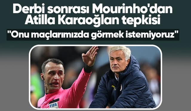 Jose Mourinho'dan Atilla Karaoğlan için sert sözler