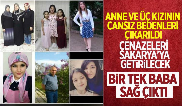 Depremde ölen anne ve 3 kızın cenazeleri Sakarya'ya getirilecek