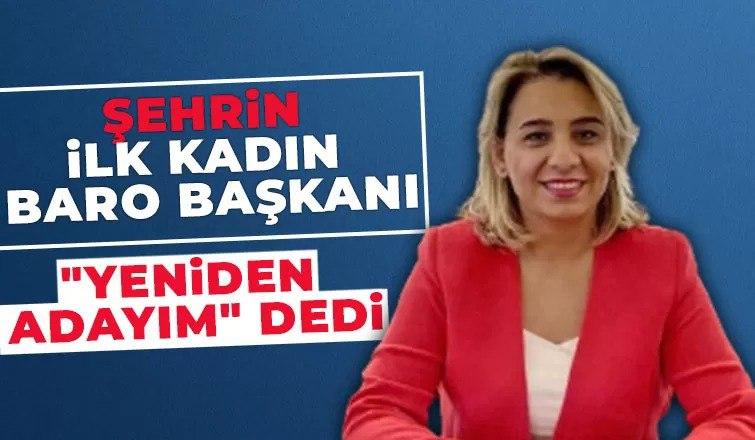 Şehrin İlk Kadın Baro Başkanı Yeniden Aday