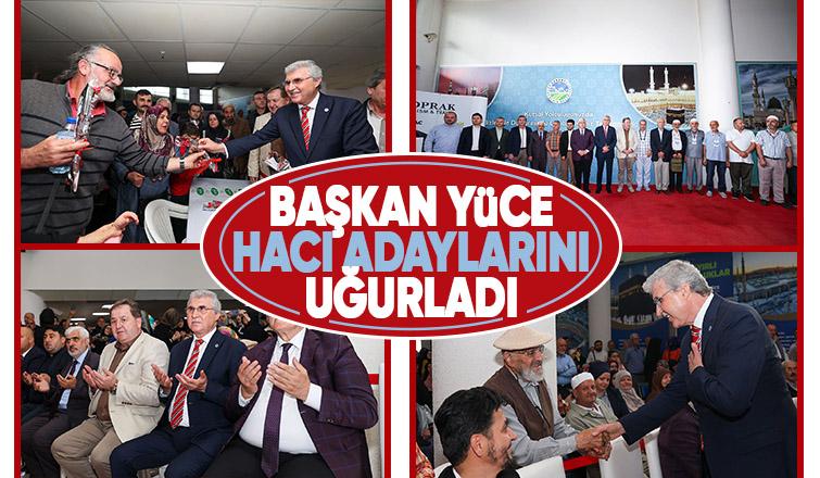 Hacı adayları kutsal topraklara uğurlandı