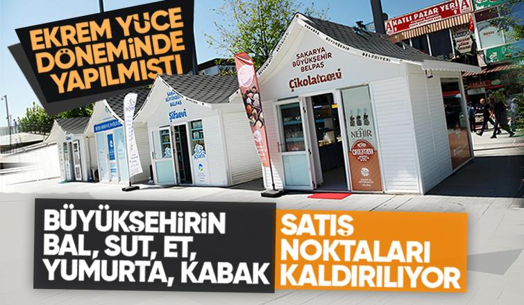 Sakarya Büyükşehirin bal, süt, kabak, çikolata satış yerleri kaldırılıyor