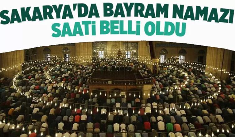 Sakarya'da bayram namazı saati açıklandı