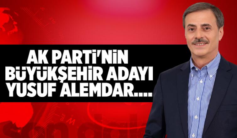 AK Parti Sakarya Büyükşehir Belediye Başkan Adayı Yusuf Alemdar