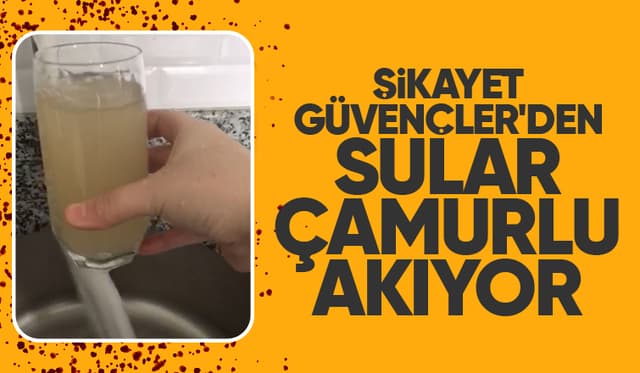 Akyazı Güvençler'de çeşmelerden çamurlu su akıyor