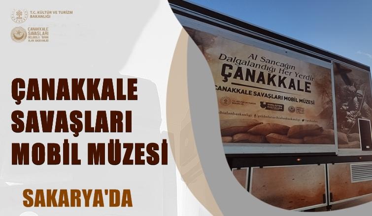 Çanakkale Savaşları Mobil Müzesi Sakarya'da