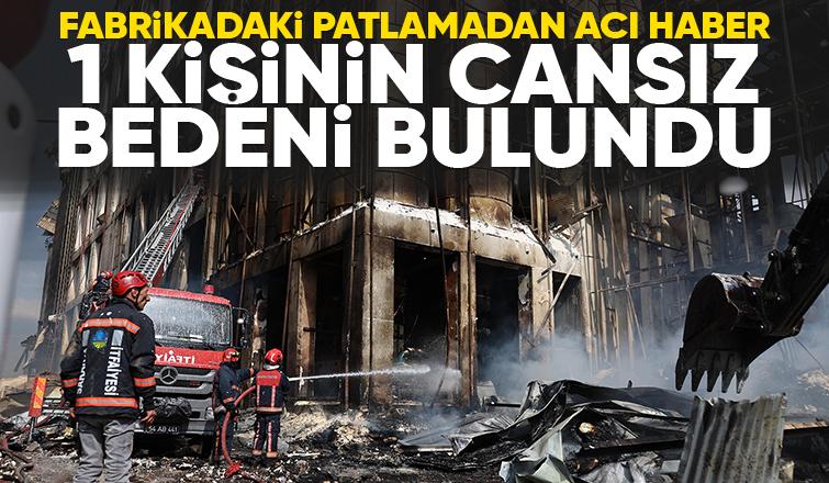 Oba Makarna'daki patlamada 1 kişinin cesedi bulundu