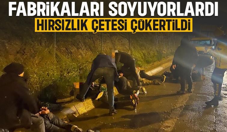 Fabrika soyguncuları operasyonla yakalandı