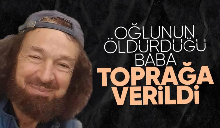 Oğlu tarafından öldürülen baba toprağa verildi