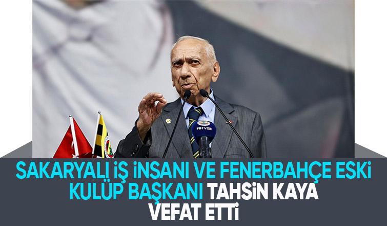 Tahsin Kaya vefat etti