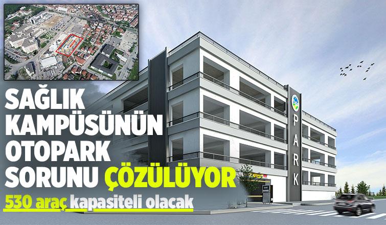 SEAH ve Doğumevine 530 araçlık otopark geliyor