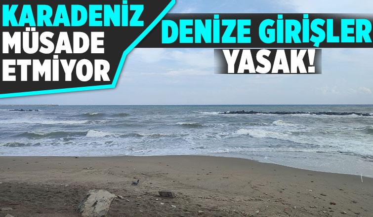 Sakarya’da denize girmek yasaklandı