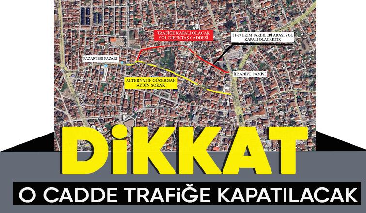 Dibektaş Caddesi için çalışma uyarısı