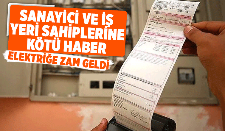 Elektrikte sanayi ve ticarethaneye zam