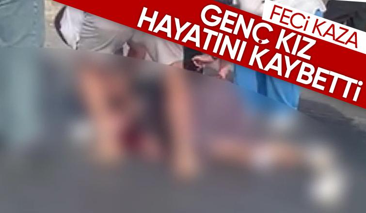 Aracın çarptığı genç kız hayatını kaybetti