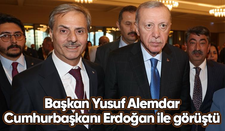 Yusuf Alemdar Cumhurbaşkanı ile görüştü