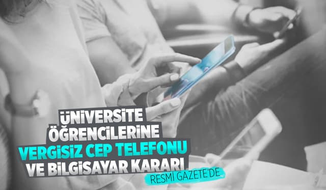 Vergisiz cep telefonu ve bilgisayar kararı Resmi Gazete’de