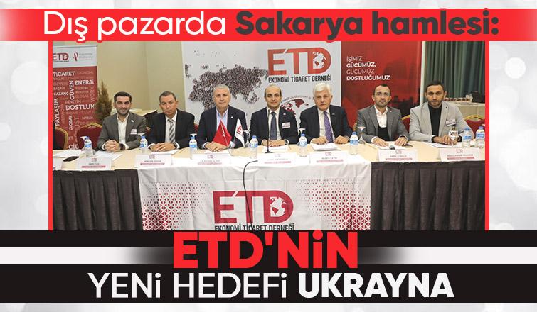 ETD'de yeni hedef Ukrayna pazarı