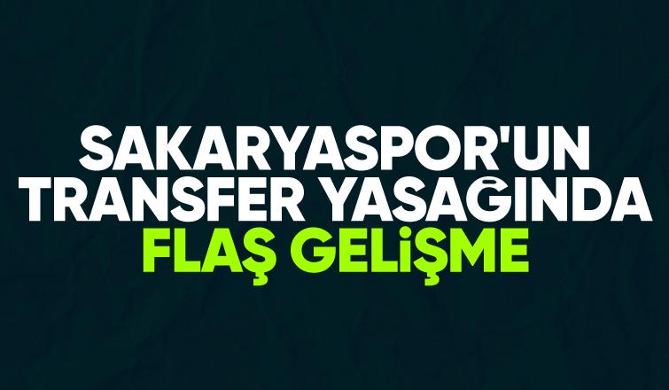 Sakaryaspor'un transfer yasağında yeni gelişme