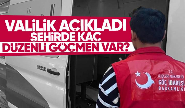 İşte Sakarya'daki düzenli göçmen sayısı