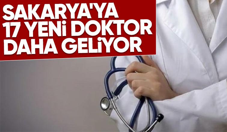 Sakarya'ya 17 doktor atanacak