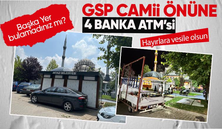 Akyazı Gazi Süleyman Paşa Camii önüne banka ATMsi