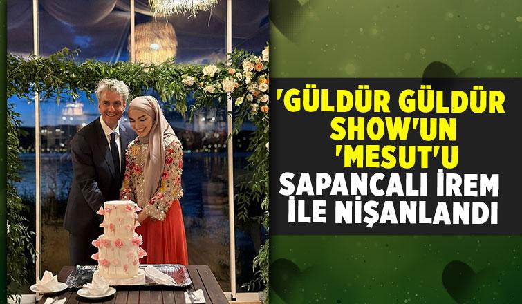 Uğur Bilgin Sapancalı İrem ile nişanlandı