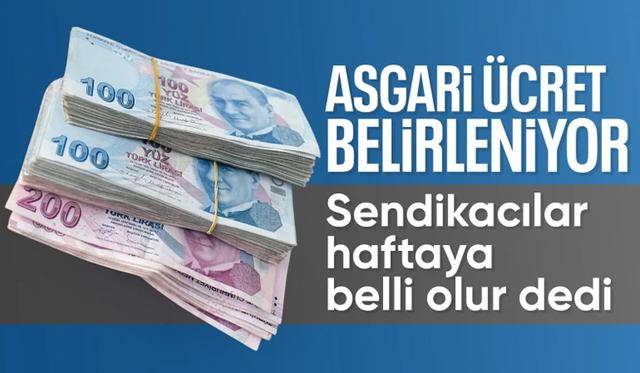 TÜRK-İŞ: Asgari ücrette önümüzdeki hafta rakam ve sonuç gelir