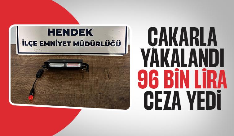 Aracına çakar taktı 96 bin lira ceza kesildi...