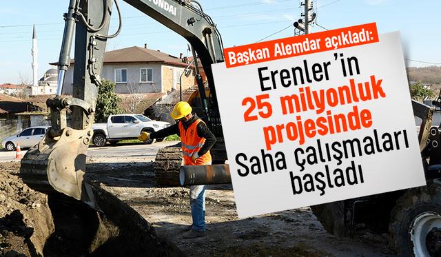 Erenler’in 25 milyonluk projesinde çalışmalar başladı