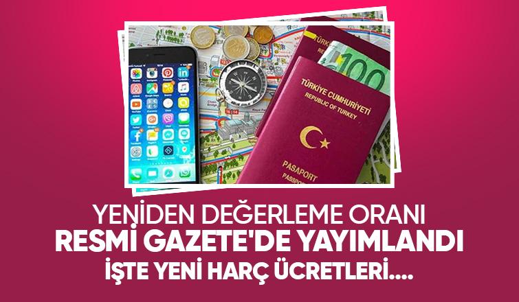 Resmi Gazete'de yayımlandı; İşte yeni harç ücretleri