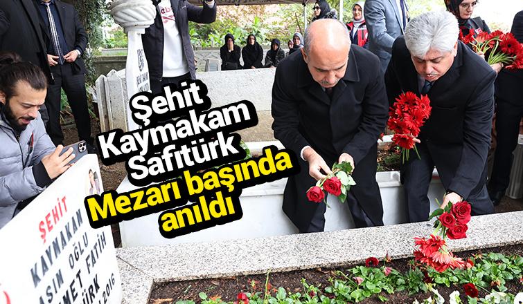 Şehit Kaymakam Safitürk, vefatının 8’nci yılında kabri başında anıldı