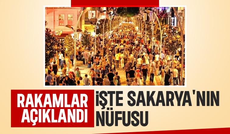 Sakarya'nın nüfusu açıklandı