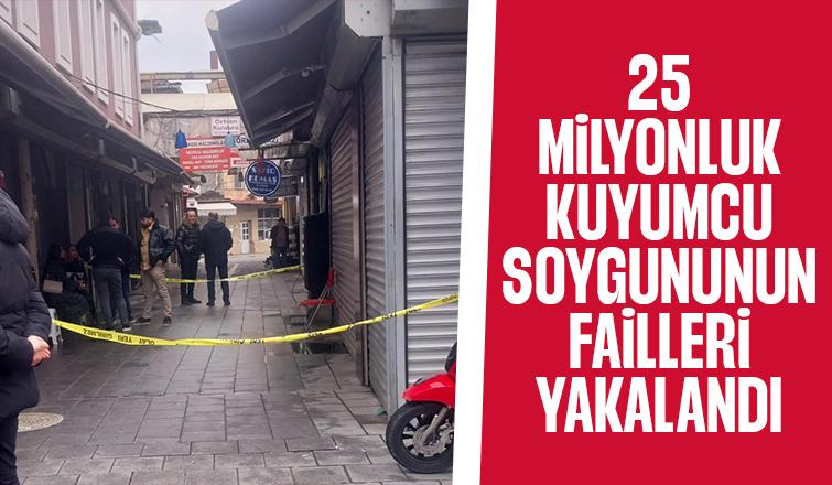 Sakarya tarihinin en büyük soygunuydu; Failler yakalandı