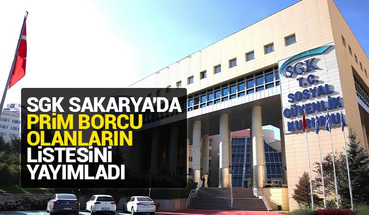 SGK Sakarya'da borçluların listesini yayımladı