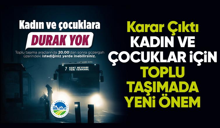 Sakarya'da toplu taşımada kadın ve çocuklar için yeni karar