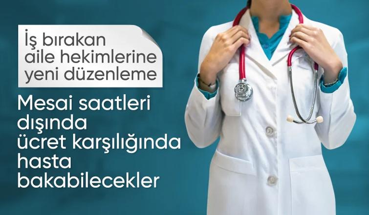 Aile hekimleri, mesai saatleri dışında ücret karşılığında hasta bakabilecek