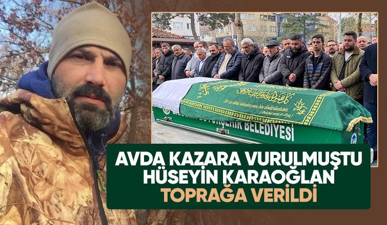 Avda kazayla vurulan Hüseyin Karaoğlan'a acı veda