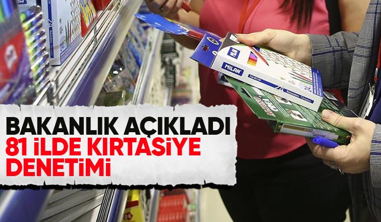 81 ilde kırtasiye denetimi