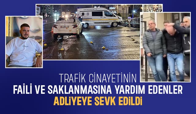 Sapanca'daki trafik cinayetinin faili adliyeye sevk edildi