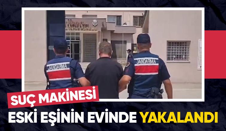 29 yıl hapsi vardı eski eşinin evinde yakalandı